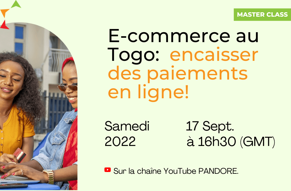 E-commerce au Togo: encaisser des paiements en ligne!
